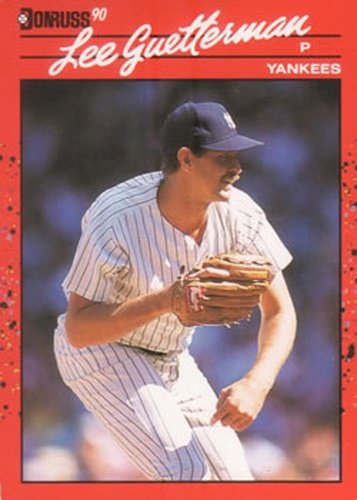 #127 Lee Guetterman - New York Yankees - 1990 Donruss Baseball
