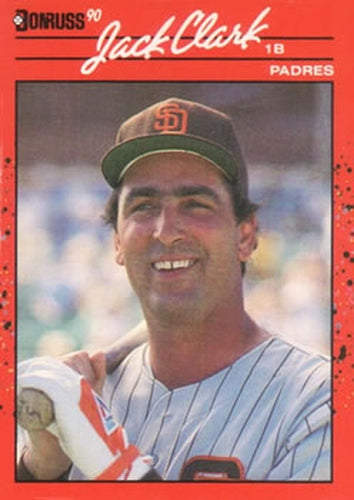 #128 Jack Clark - San Diego Padres - 1990 Donruss Baseball