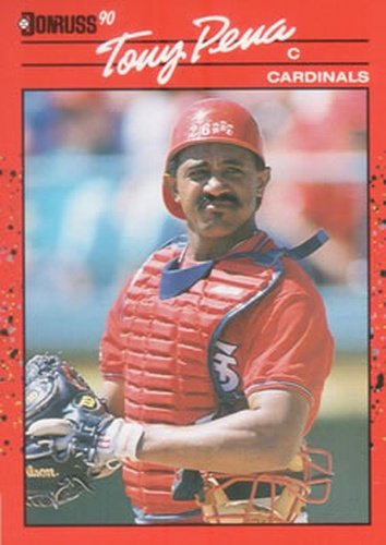 #181 Tony Pena - St. Louis Cardinals - 1990 Donruss Baseball