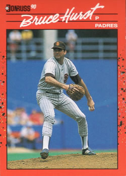 #183 Bruce Hurst - San Diego Padres - 1990 Donruss Baseball