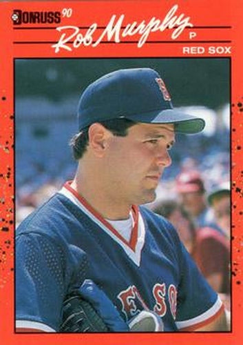 #186 Rob Murphy - Boston Red Sox - 1990 Donruss Baseball
