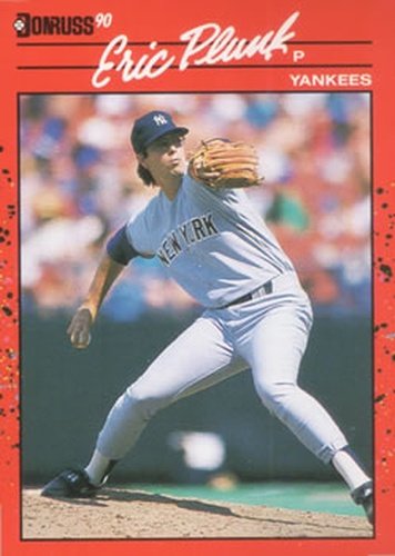 #196 Eric Plunk - New York Yankees - 1990 Donruss Baseball