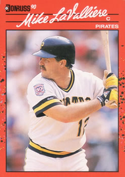 #211 Mike LaValliere - Pittsburgh Pirates - 1990 Donruss Baseball