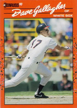 #219 Dave Gallagher - Chicago White Sox - 1990 Donruss Baseball