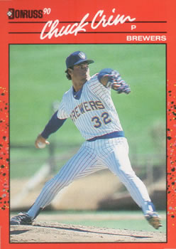 #221 Chuck Crim - Milwaukee Brewers - 1990 Donruss Baseball