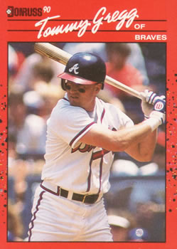 #239 Tommy Gregg - Atlanta Braves - 1990 Donruss Baseball