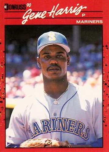 #247 Gene Harris - Seattle Mariners - 1990 Donruss Baseball