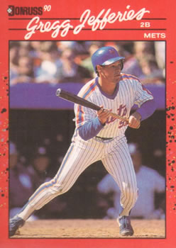 #270 Gregg Jefferies - New York Mets - 1990 Donruss Baseball