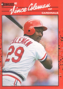 #279 Vince Coleman - St. Louis Cardinals - 1990 Donruss Baseball
