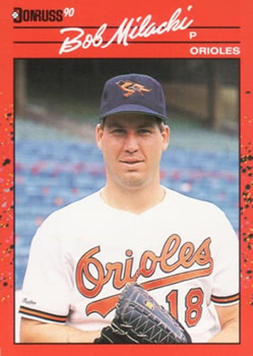 #333 Bob Milacki - Baltimore Orioles - 1990 Donruss Baseball
