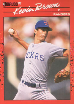 #343 Kevin Brown - Texas Rangers - 1990 Donruss Baseball