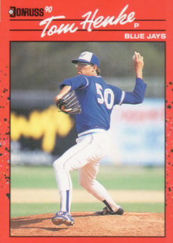 #349 Tom Henke - Toronto Blue Jays - 1990 Donruss Baseball