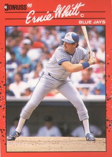#385 Ernie Whitt - Toronto Blue Jays - 1990 Donruss Baseball