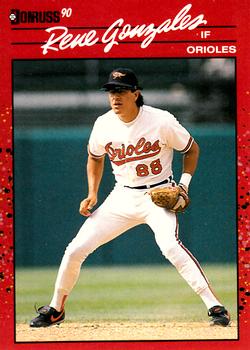 #401 Rene Gonzales - Baltimore Orioles - 1990 Donruss Baseball