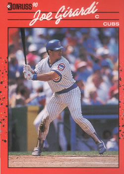 #404 Joe Girardi - Chicago Cubs - 1990 Donruss Baseball