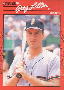 #453 Greg Litton - San Francisco Giants - 1990 Donruss Baseball