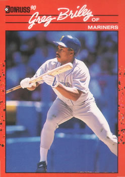 #463 Greg Briley - Seattle Mariners - 1990 Donruss Baseball