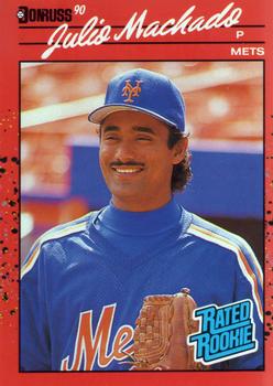 #47 Julio Machado - New York Mets - 1990 Donruss Baseball