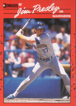 #497 Jim Presley - Seattle Mariners - 1990 Donruss Baseball