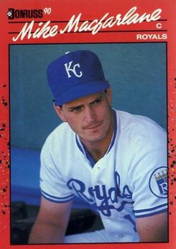 #498 Mike Macfarlane - Kansas City Royals - 1990 Donruss Baseball