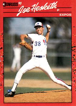 #511 Joe Hesketh - Montreal Expos - 1990 Donruss Baseball