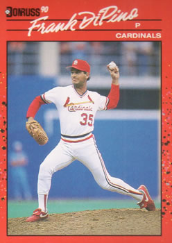 #518 Frank DiPino - St. Louis Cardinals - 1990 Donruss Baseball