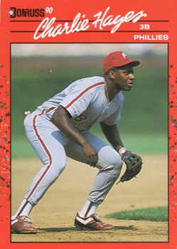 #548 Charlie Hayes - Philadelphia Phillies - 1990 Donruss Baseball