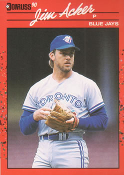 #558 Jim Acker - Toronto Blue Jays - 1990 Donruss Baseball