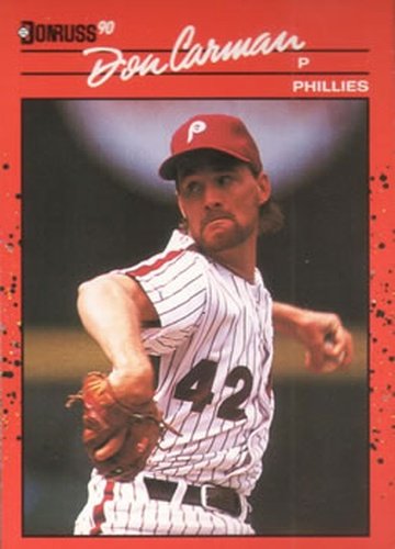 #604 Don Carman - Philadelphia Phillies - 1990 Donruss Baseball