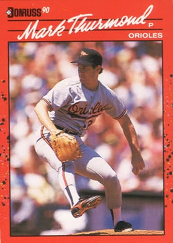 #612 Mark Thurmond - Baltimore Orioles - 1990 Donruss Baseball