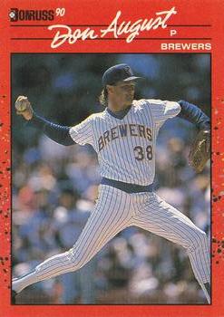 #617 Don August - Milwaukee Brewers - 1990 Donruss Baseball