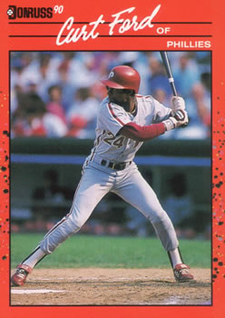 #694 Curt Ford - Philadelphia Phillies - 1990 Donruss Baseball