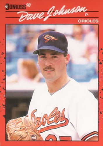 #702 Dave Johnson - Baltimore Orioles - 1990 Donruss Baseball