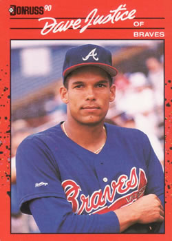 #704 Dave Justice - Atlanta Braves - 1990 Donruss Baseball