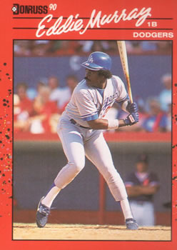 #77 Eddie Murray - Los Angeles Dodgers - 1990 Donruss Baseball