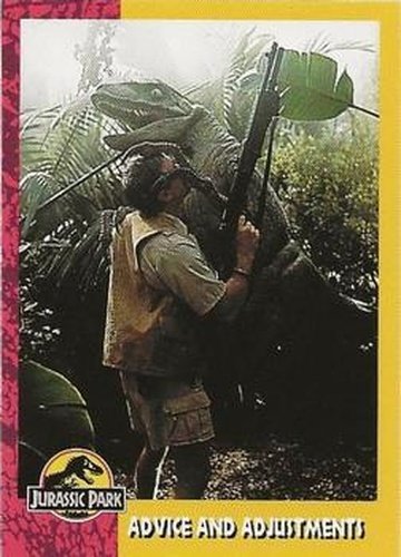 #138 Advice and Adjustments - 1993 Topps Jurassic Park