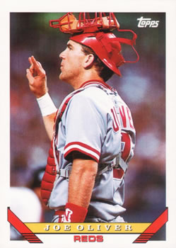 #138 Joe Oliver - Cincinnati Reds - 1993 Topps Baseball