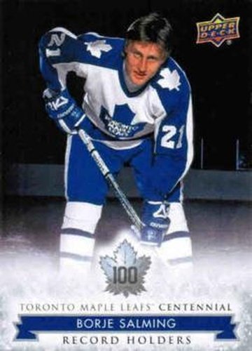 #138 Borje Salming - Toronto Maple Leafs - 2017 Upper Deck Toronto Maple Leafs Centennial Hockey