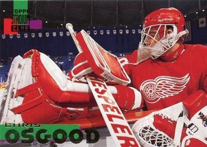 #138 Chris Osgood - Detroit Red Wings - 1994-95 Stadium Club Hockey