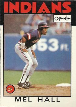 #138 Mel Hall - Cleveland Indians - 1986 O-Pee-Chee Baseball