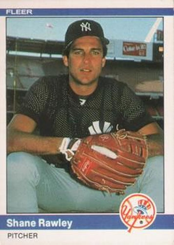 #138 Shane Rawley - New York Yankees - 1984 Fleer Baseball