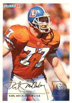 #138 Karl Mecklenburg - Denver Broncos - 1994 Fleer Football