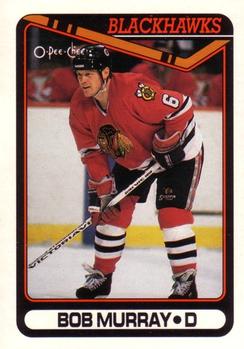 #138 Bob Murray - Chicago Blackhawks - 1990-91 O-Pee-Chee Hockey