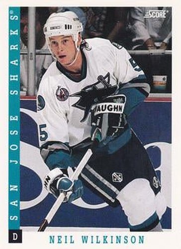 #138 Neil Wilkinson - San Jose Sharks - 1993-94 Score Canadian Hockey