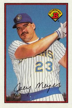 #138 Joey Meyer - Milwaukee Brewers - 1989 Bowman Baseball