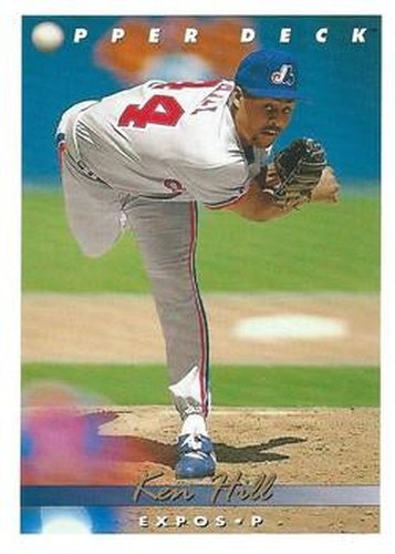 #138 Ken Hill - Montreal Expos - 1993 Upper Deck Baseball