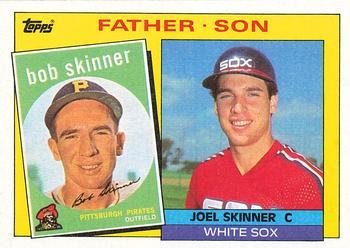 #139 Bob Skinner / Joel Skinner F&S - Pittsburgh Pirates / Chicago White Sox - 1985 Topps Baseball