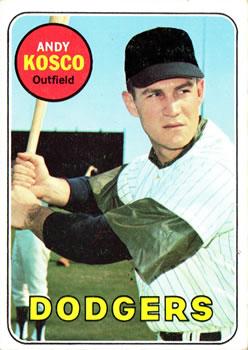 #139 Andy Kosco - Los Angeles Dodgers - 1969 Topps Baseball