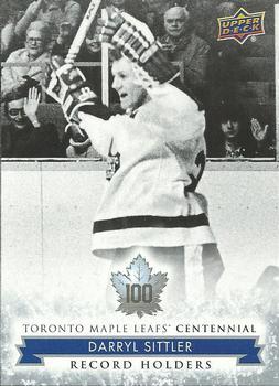 #139 Darryl Sittler - Toronto Maple Leafs - 2017 Upper Deck Toronto Maple Leafs Centennial Hockey