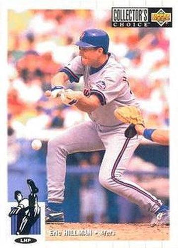 #139 Eric HIllman - New York Mets - 1994 Collector's Choice Baseball